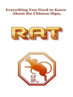cover image of Everything You Need to Know About the Chinese Sign, Rat